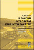 Recenze knihy Komentář k zákonu o zadávání veřejných zakázek, 3. vyd.