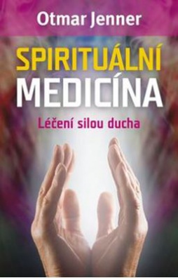 Spirituální medicína