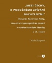 "Mezi Čechy, k pobožnému zpívání náchylnými." - Šteyerův Kancionál český, kanonizace...
