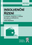 Insolvenční řízení z pohledu dlužníka a věřitele se vzory a judikaturou, 4. vydání