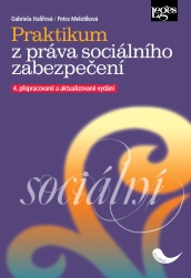 Praktikum z práva sociálního zabezpečení, 4. vydání podle stavu k 1. 10. 2015