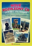 Nové rozhledny v ČR-více než 101 staveb