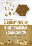 Slobodný prístup k informáciám v samospráve - povinnosti miest a obcí
