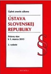 Ústava Slovenskej republiky - Právny stav k 1. marcu 2015, 2.vydanie
