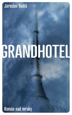 Grandhotel. Román nad mraky
