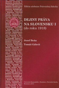 Dejiny práva na Slovensku I.