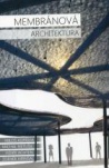 Membránová architektura