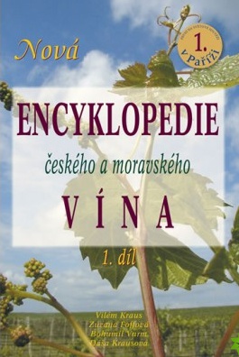 Nová encyklopedie českého a moravského vína - 1. díl
