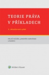 Teorie práva v příkladech, 3. vydání