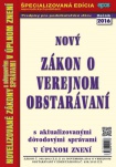 Nový zákon o verejnom obstarávaní s aktualizovanou dôvodovou správou v úplnom znení