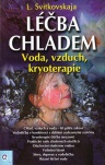 Léčba chladem (voda, vzduch, kryoterapie)