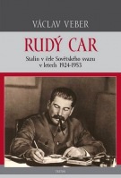Rudý car - Stalin v čele Sovětského svazu v letech 1924 - 1953