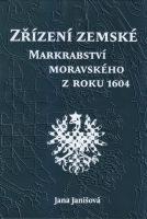 Zřízení zemské markrabství moravského z roku 1604