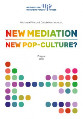 New mediation, new pop-culture?