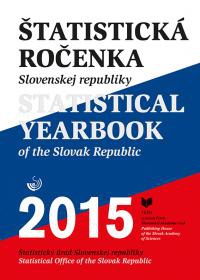 Štatistická ročenka Slovenskej republiky 2015 - Statistical Yerbook of the Slovak Republic