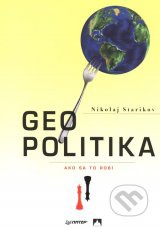 Geopolitika - Ako sa to robí