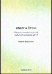 Knihy a čtení - Nákupní chování na trzích kulturních produktů 2014