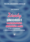Zásady UNIDROIT medzinárodných obchodných zmlúv a ich využiteľnosť v slovenskom súkromnom práve