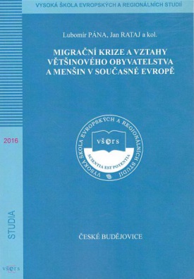 Migrační krize a vztahy většinového obyvatelstva a menšin v současné Evropě