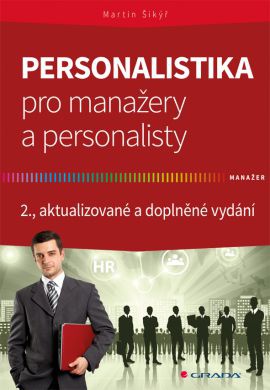 Personalistika pro manažery a personalisty, 2. vydání