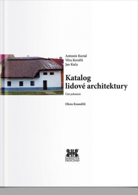 Katalog lidové architektury, sv. č. 11 Okres Kroměříž