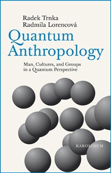 Quantum Anthropology