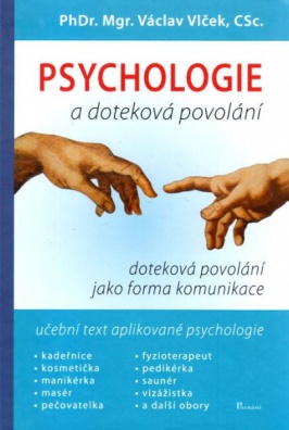 Psychologie a doteková povolání, 3. vydání