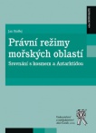 Právní režimy mořských oblastí - Srovnání s kosmem a Antarktidou