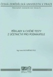 Příklady a cvičné testy z účetnictví pro podnikatele