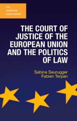 Court of Justice of European Union and Politics of Law