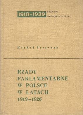Rzady parlamentarne w Polsce w latach 1919-1926