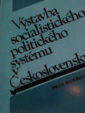 Výstavba socialistického politického systému v Československu