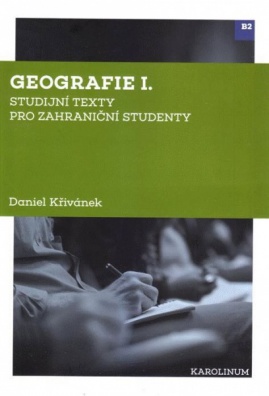 Geografie I. Studijní texty pro zahraniční studenty