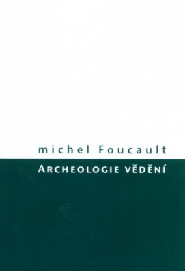 Archeologie vědění, 2. vydání