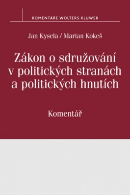 Zákon o sdružování v politických stranách a politických hnutích (č. 424/1991 Sb.). Komentář