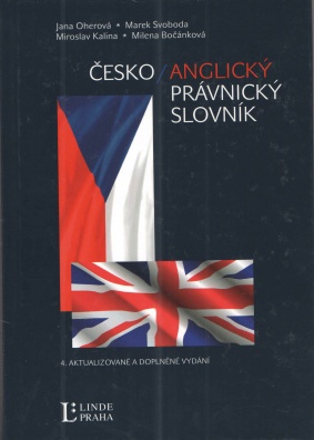 Česko/ anglický právnický slovník 4. vydání