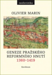 Geneze pražského reformního hnutí, 1360-1419