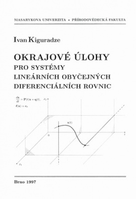 Okrajové úlohy pro systémy lineárních obyčejných diferenciálních rovnic