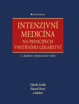 Intenzivní medicína na principech vnitřního lékařství - 2., doplněné a přepracované vydání