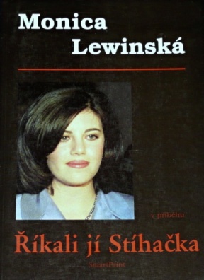 Monica Lewinská - Říkali jí stíhačka
