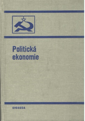 Politická ekonomie - učebnice pro vyšší stupeň stranického vzdělávání