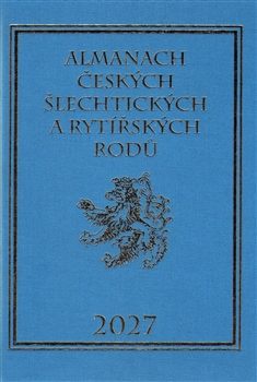 Almanach českých šlechtických a rytířských rodů (2027)