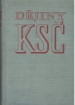 Dějiny KSČ Komunistické strany Československa