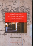 Karlštejnská manská soustava v raném novověku. Dějiny a tradice