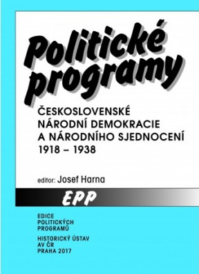 Politické programy Československé národní demokracie a Národního sjednocení 1918 - 1938