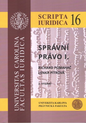 Správní právo I.   2. vydání (Scripta Iuridica 16)