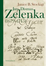 Jan Dismas Zelenka (1679–1745) - Český hudebník na drážďanském dvoře