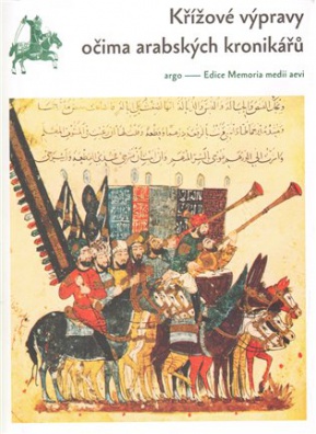 Křížové výpravy očima arabských kronikářů