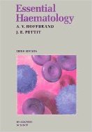 Essential Haematology third edition