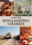 Bitvy a vojevůdci v dějinách